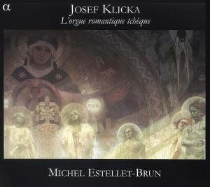 L'orgue Romantique Tcheque , Michel Estellet-Brun