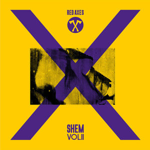 Shem Vol. II , Red Axes