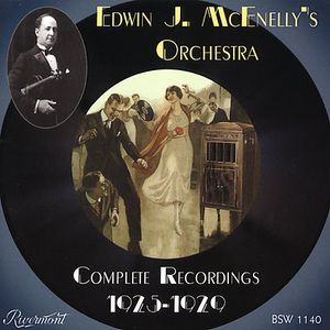 Complete Recordings 1925-29 , Edwin J. McEnelly Orchestra