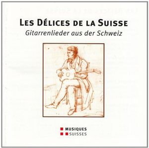 Les Delices de la Suisse - Git / Various , Various Artists