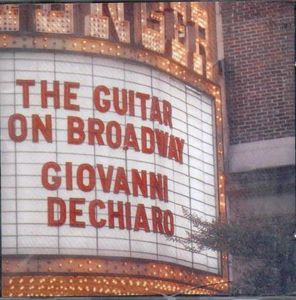 Guitar on Broadway , Giovanni De Chiaro