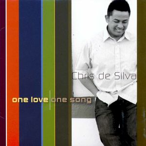 One Love One Song , Chris De Silva