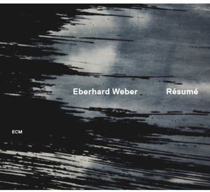 Resume , Eberhard Weber