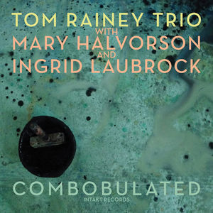 Combobulated , Tom Rainey