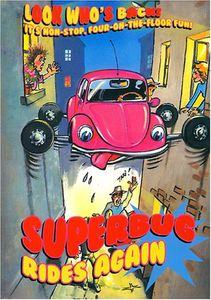 Superbug Rides Again