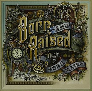 Born and Raised , John Mayer
