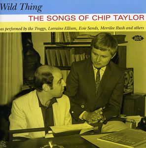 Wild Thing: The Songs Of Chip Taylor [Import] , Various Artists