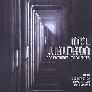 One Entrance, Many Exits , Mal Waldron