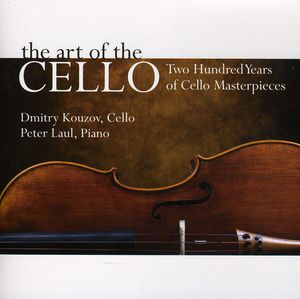 Art of the Cello , Dmitry Kouzov