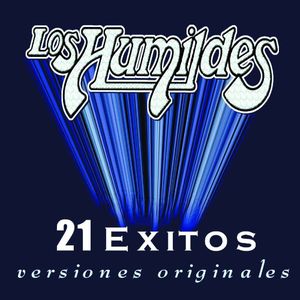 21 Exitos Versiones Originales , Humildes de Rudy Flores