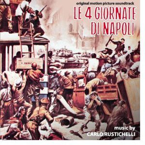 Le 4 Giornate Di Napoli (The Four Days of Naples) (Original Motion Picture Soundtrack)