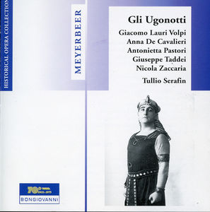 Gli Ugonotti , Giacomo Meyerbeer