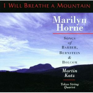 I Will Breathe a Mountain , Marilyn Horne