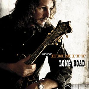 Long Road , Drew Emmitt