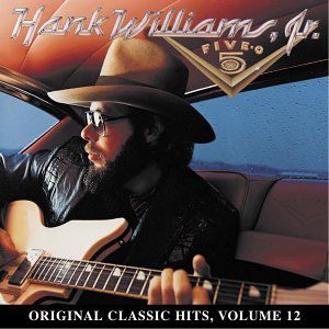 Five-O (Original Classic Hits 12) , Hank Williams Jr.