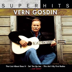 Super Hits , Vern Gosdin