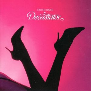 Devastator , Catfish Haven