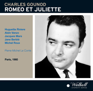 Gounod: Romeo et Juliette , Charles Gounod