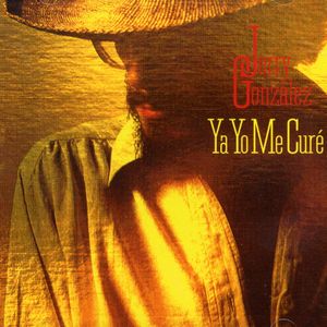 Ya Yo Me Cure , Jerry Gonzalez