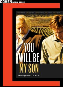 You Will Be My Son , Niels Arestrup