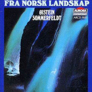 Fra Norsk Landskap , Norwegian Soloists Choir