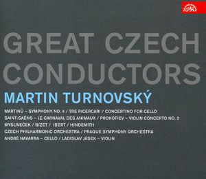 Great Czech Conductors: Martin Turnovsky , Martin Turnovsky
