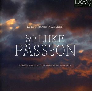 St Luke Passion , Magnar Mangersnes