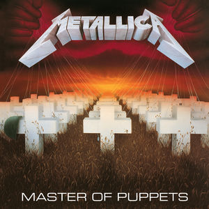 Master Of Puppets , Metallica