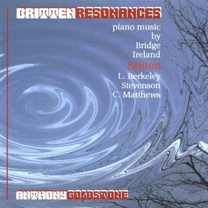 Britten Resonances , Anthony Goldstone