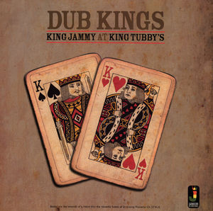 Dub Kings (King Jammy at King Tubby's) , King Jammy