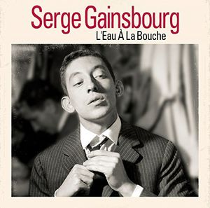 L'Eau A La Bouche [Import] , Serge Gainsbourg