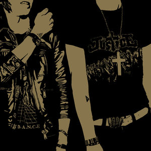 D.A.N.C.E. Remixes , Justice