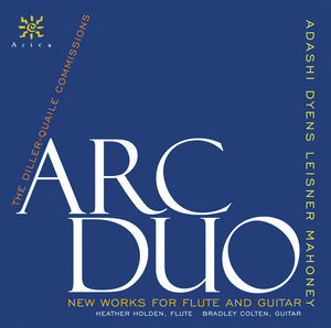 New Works for Flute & Guitar: Diller Quale , Arc Duo