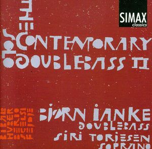 V.2: Contemporary Solo Double Bass , Siri Torjesen