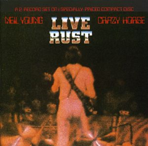 Live Rust , Neil Young