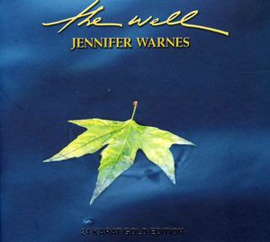 Well , Jennifer Warnes