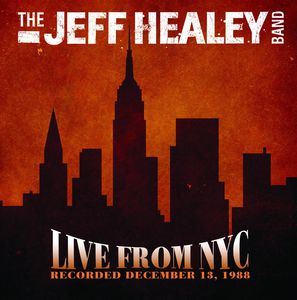 Live at the Bottom Line , Jeff Healey