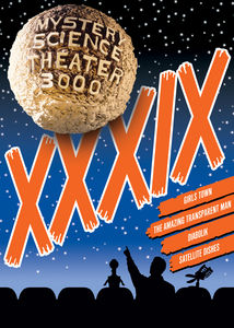 Mystery Science Theater 3000: XXXIX , Joel Hodgson