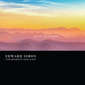 Sorrows And Triumphs , Edward Simon