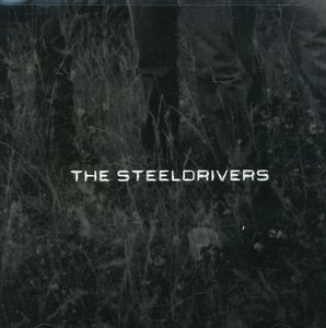 The Steeldrivers , SteelDrivers