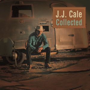 Collected [Import] , J.J. Cale