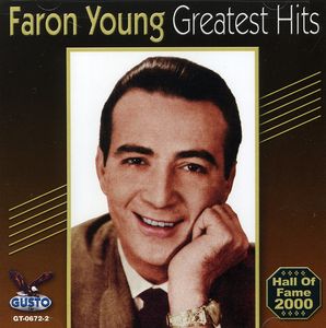 Greatest Hits , Faron Young
