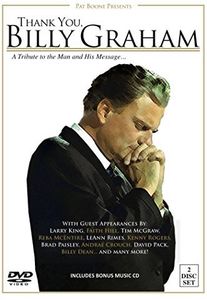 Thank You, Billy Graham: A Tribute to the Man and His Message... , Bono