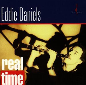 Real Time , Eddie Daniels