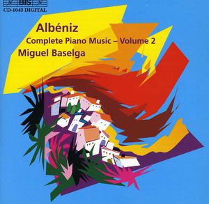 Piano Music, Vol II , Miguel Baselga