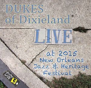 Jazzfest 2015 , Dukes of Dixieland