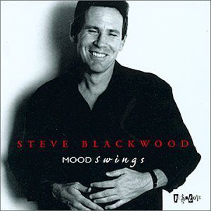 Moodswings , Steve Blackwood