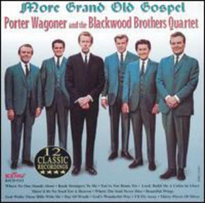 More Grand Old Gospel , Porter Wagoner