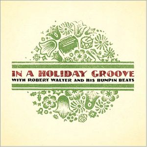 In a Holiday Groove , Robert Walter