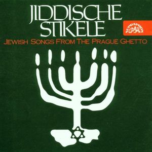 Jewish Songs from the Prague Ghetto